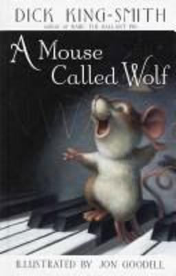A Mouse Called Wolf
