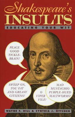 Shakespeare's Insults Educating Your Wit  9780517885390 Front Cover