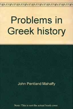 Problems in Greek History