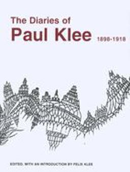 Diaries of Paul Klee, 1898-1918  9780520006539 Front Cover