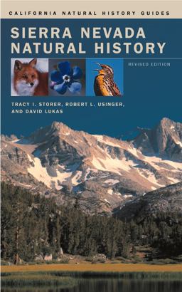 Sierra Nevada Natural History An Illustrated Handbook  9780520012271 Front Cover
