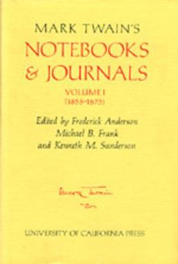 Notebooks and Journals, 1855-1873  9780520023260 Front Cover