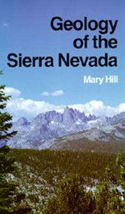 Geology of the Sierra Nevada  9780520026988 Front Cover