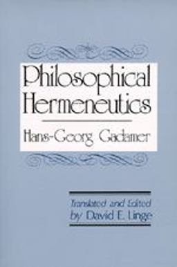 Philosophical Hermeneutics  9780520034754 Front Cover