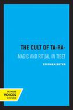 Cult of Tara Magic and Ritual in Tibet  9780520036352 Front Cover