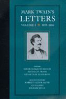 Mark Twain's Letters, Volume 1