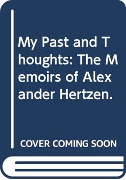 My Past and Thoughts