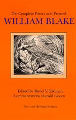 The Complete Poetry and Prose of William Blake