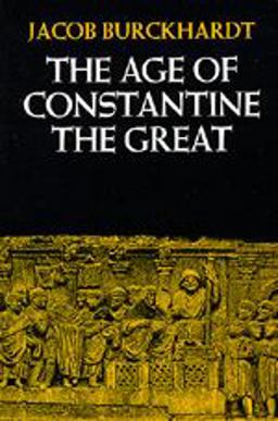 Age of Constantine the Great  9780520046801 Front Cover