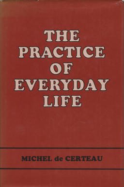 The Practice of Everyday Life