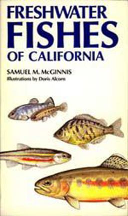 Freshwater Fishes of California  9780520048911 Front Cover
