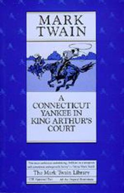 A Connecticut Yankee in King Arthur's Court