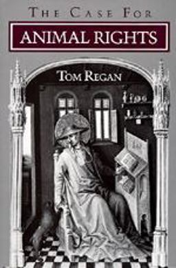 The Case for Animal Rights