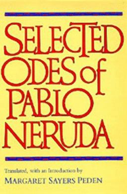 Selected Odes of Pablo Neruda