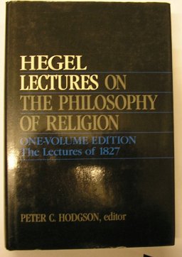 Lectures on the Philosophy of Religion