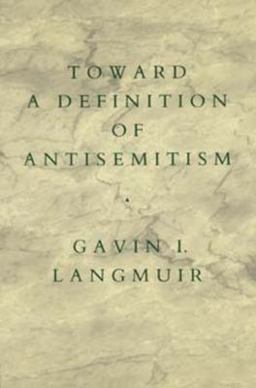 Toward a Definition of Antisemitism  9780520061439 Front Cover