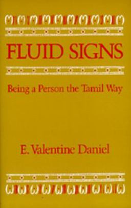 Fluid Signs Being a Person the Tamil Way  9780520061675 Front Cover