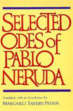 Selected Odes of Pablo Neruda