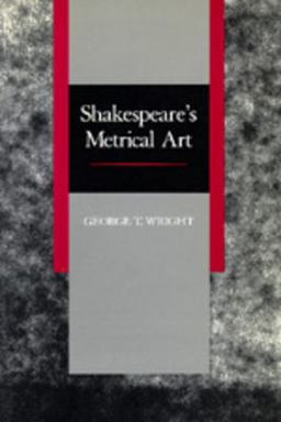 Shakespeare's Metrical Art  9780520076426 Front Cover