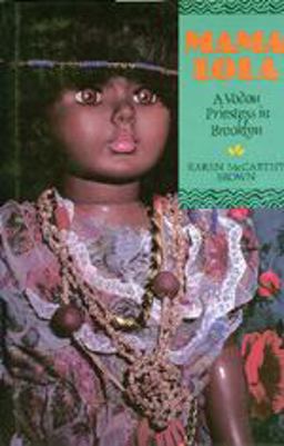 Mama Lola A Vodou Priestess in Brooklyn  9780520077805 Front Cover