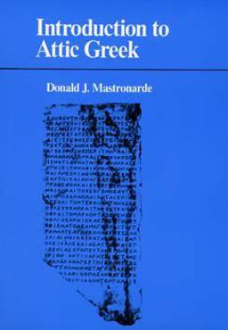 Introduction to Attic Greek  9780520078444 Front Cover