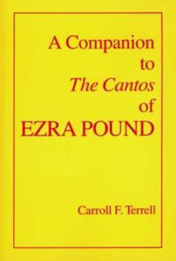 Companion to the Cantos of Ezra Pound  9780520082878 Front Cover