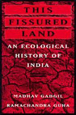 This Fissured Land An Ecological History of India  9780520082960 Front Cover