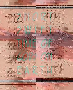 Short, Swift Time of Gods on Earth The Hohokam Chronicles  9780520084681 Front Cover