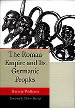 Roman Empire and Its Germanic Peoples  9780520085114 Front Cover