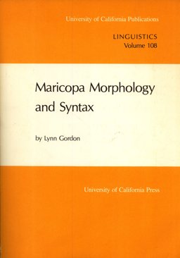 Maricopa Morphology and Syntax