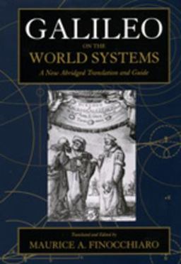 Galileo on the World Systems A New Abridged Translation and Guide  9780520206465 Front Cover
