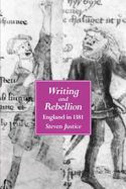 Writing and Rebellion England In 1381  9780520206977 Front Cover