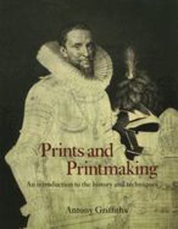 Prints and Printmaking An Introduction to the History and Techniques  9780520207141 Front Cover