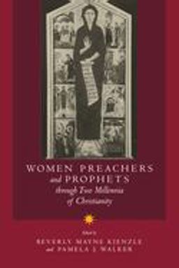 Women Preachers and Prophets Through Two Millennia of Christianity  9780520209220 Front Cover