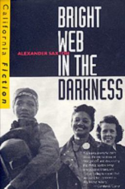 Bright Web in the Darkness  9780520209312 Front Cover