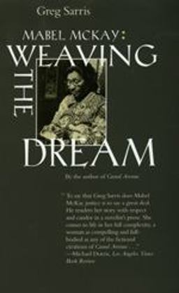 Mabel McKay Weaving the Dream  9780520209688 Front Cover
