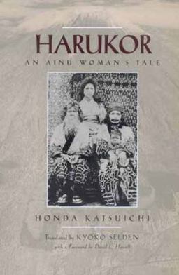 Harukor An Ainu Woman's Tale  9780520210202 Front Cover