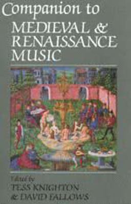 Companion to Medieval and Renaissance Music  9780520210813 Front Cover