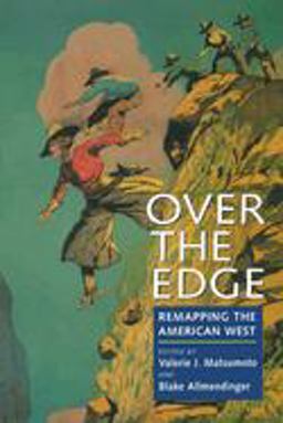 Over the Edge Remapping the American West  9780520211490 Front Cover
