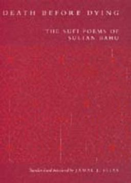 Death Before Dying The Sufi Poems of Sultan Bahu  9780520212428 Front Cover