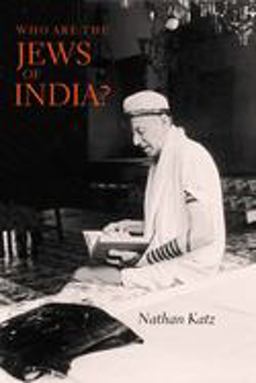 Who Are the Jews of India?  9780520213234 Front Cover