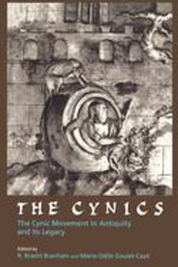 Cynics The Cynic Movement in Antiquity and Its Legacy  9780520216457 Front Cover