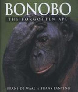 Bonobo The Forgotten Ape  9780520216518 Front Cover