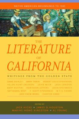 Literature of California, Volume 1 Native American Beginnings To 1945  9780520222120 Front Cover