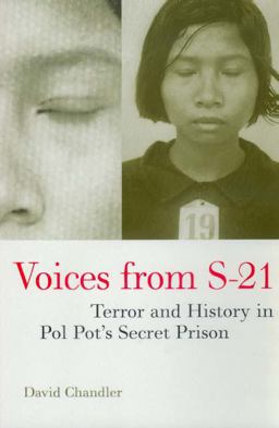 Voices from S-21 Terror and History in Pol Pot's Secret Prison  9780520222472 Front Cover