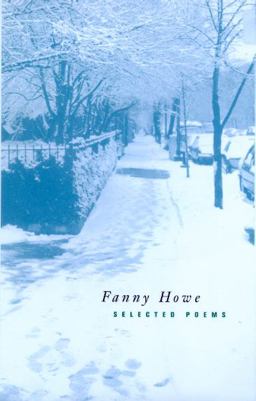 Fanny Howe - Selected Poems