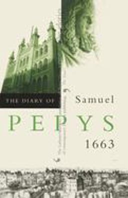 The Diary of Samuel Pepys, Vol. 4
