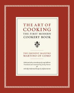 Art of Cooking The First Modern Cookery Book  9780520232716 Front Cover