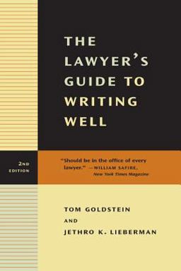 Lawyer's Guide to Writing Well 2nd 9780520234734 Front Cover