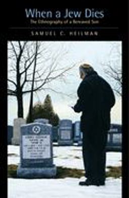 When a Jew Dies The Ethnography of a Bereaved Son  9780520236783 Front Cover